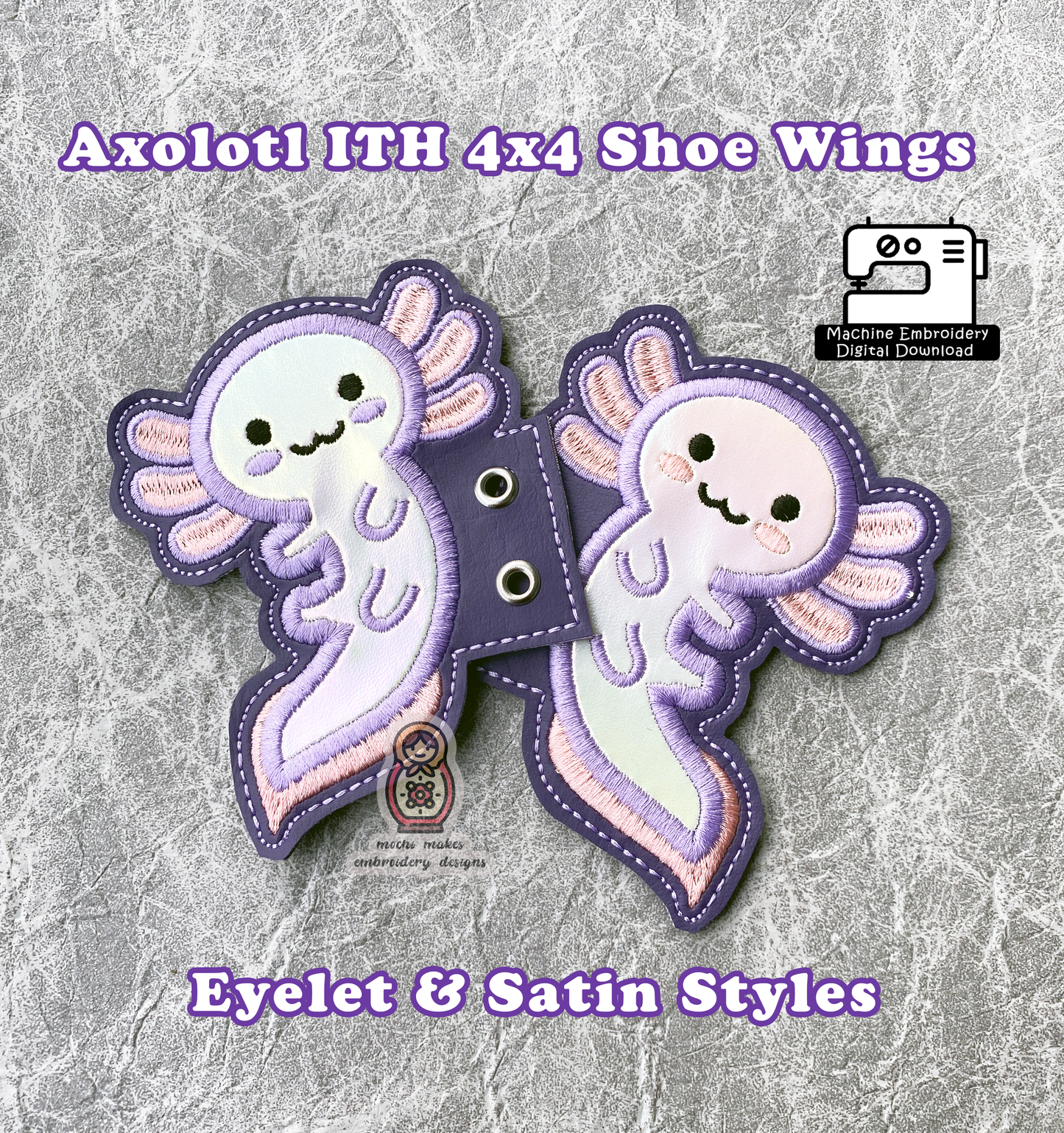 Axolotl Salamander ITH Shoe Wings Boot In the Hoop 4x4 Animal Machine Embroidery DIY Sew Cute Digital Download Pattern Pet Lace