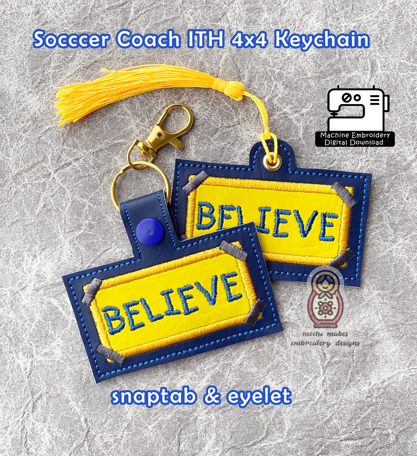 Football "Believe" Poster Soccer Coach Keychain ITH 4x4 Digital Embroidery Design Download DIY Inspirational In the Hoop FC Pattern Richmond