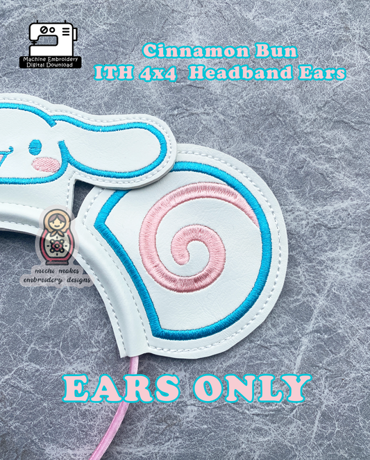 Cinnamon Bun EARNS ONLY Kawaii ITH Headband Ears 4x4 In the Hoop Machine Embroidery Cosplay DIY Sew Digital Pattern Download Japanese