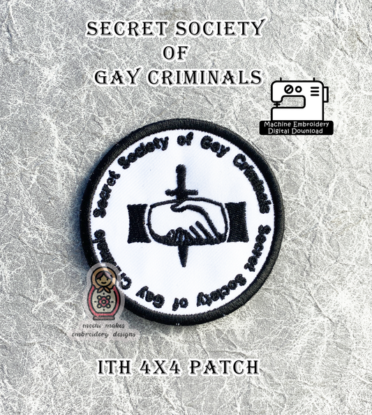 Secret Society of Gay Criminals Queer LGBTQIA ITH 4x4 Patch Machine Embroidery Digital Download File DIY Sew Pride Vintage Retro In the Hoop