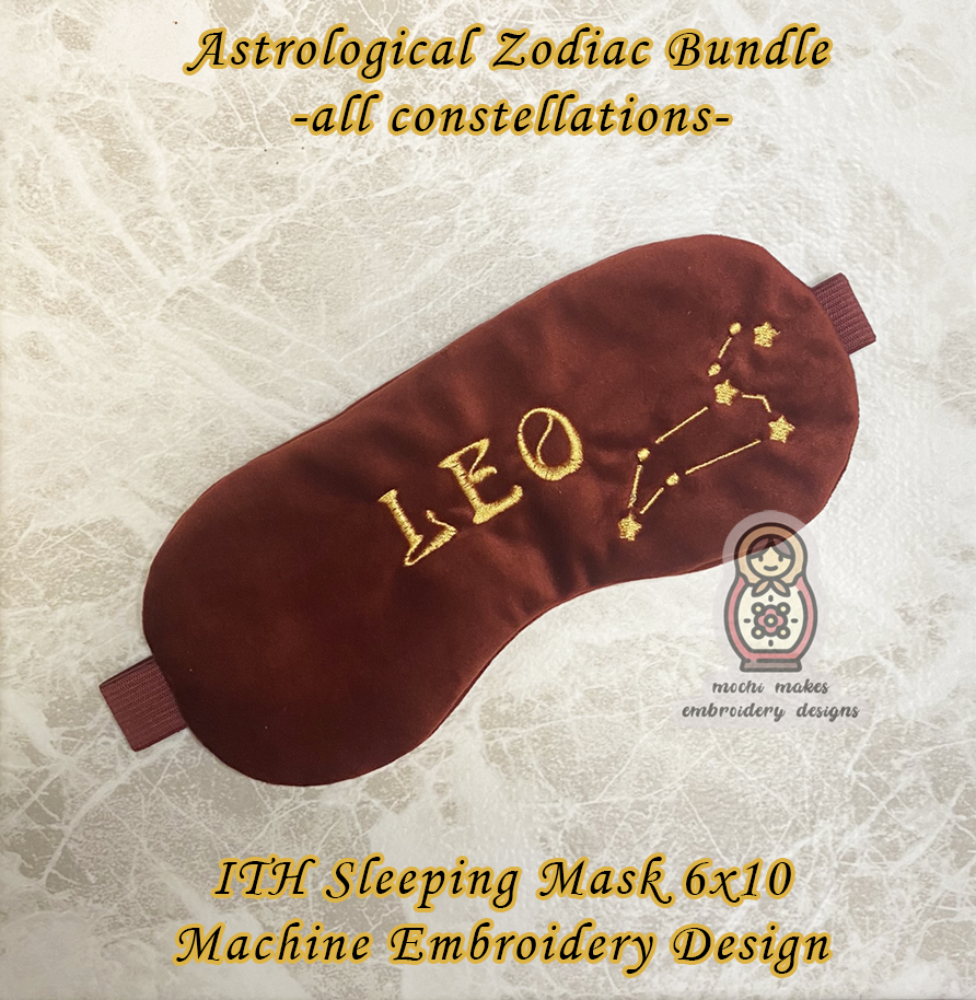 Astrology Zodiac Bundle ITH Sleeping Mask Machine Embroidery Digital Download Design File