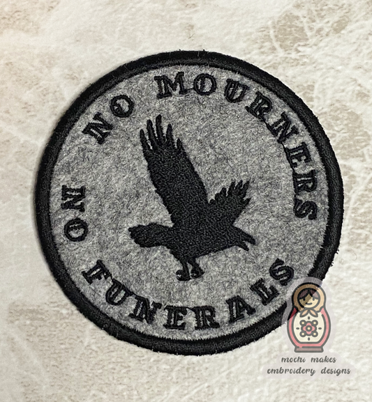 Six of Crows Logo No Mourners No Funerals Embroidered Iron-on Patch